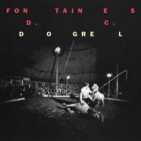 Fontaines D.C.: Dogrel, LP