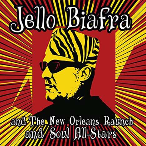 Jello Biafra &amp; The New Orleans Raunch And Soul All-Stars: Walk On Jindal's Splinters: Live In New Orleans, May 8, 2011, LP