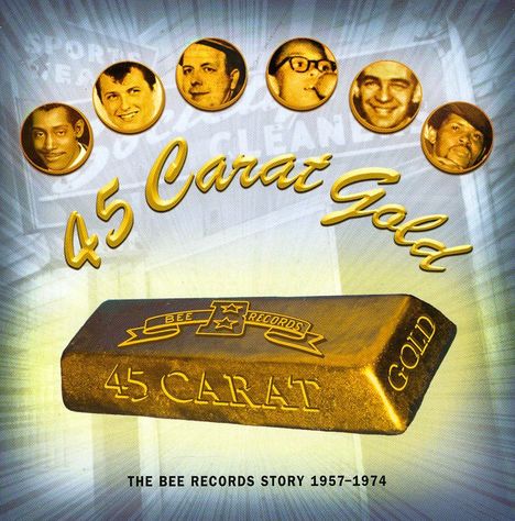45 Carat Gold-The Bee Records, CD