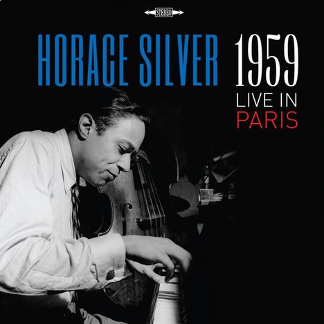 Horace Silver (1933-2014): Live In Paris 1959 (Limited Numbered Edition), LP