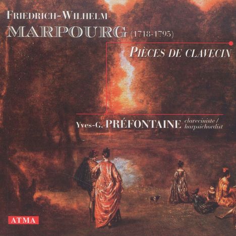 Friedrich-Wilhelm Marpurg (1718-1795): Pieces de Clavecin, CD