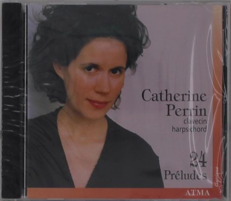 Catherine Perrin - 24 Preludes, CD