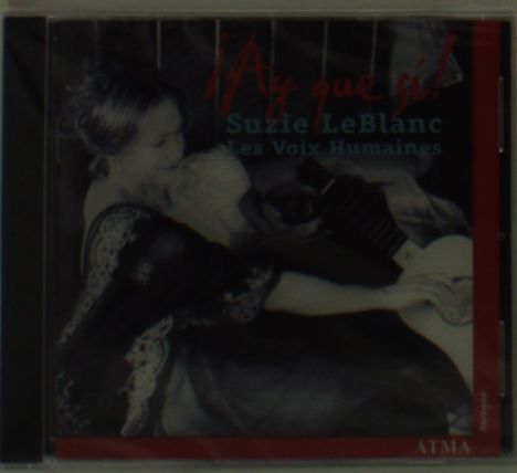 Suzie LeBlanc - Ay que si!, CD