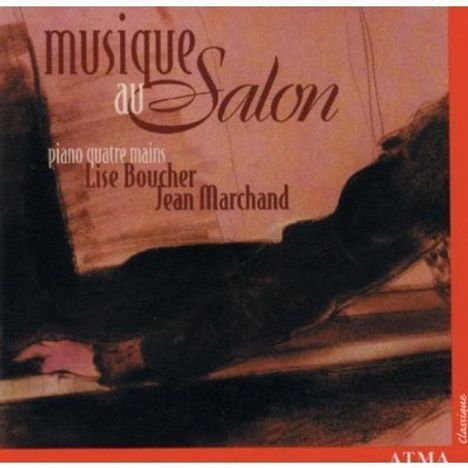 Lise Bouher &amp; Jean Marchand - Musique au Salon, CD