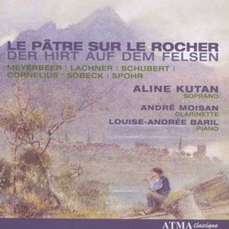 Aline Kutan - Der Hirt auf dem Felsen, CD