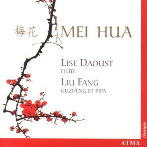 Lise Daoust - Mei Hua "Fleurs de Prunier", CD