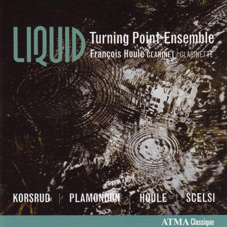 Turning Point Ensemble - Liquid, CD