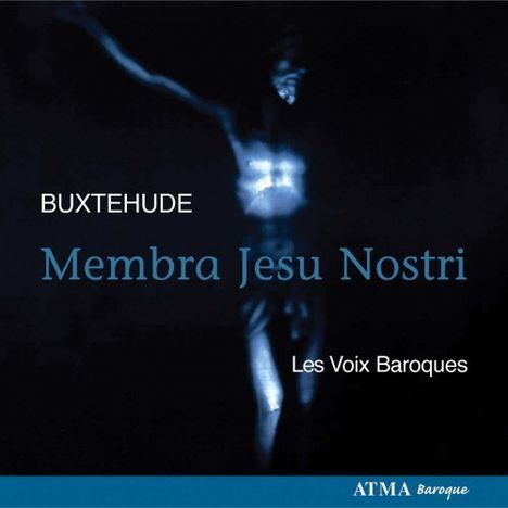 Dieterich Buxtehude (1637-1707): Kantate "Membra Jesu Nostri" BuxWV 75, CD