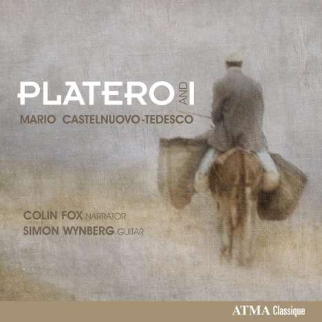 Mario Castelnuovo-Tedesco (1895-1968): Platero und ich für Gitarre &amp; Sprecher op.190, CD