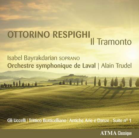 Ottorino Respighi (1879-1936): Poemo lirico "Il Tramonto" für Sopran &amp; Kammerorchester, CD