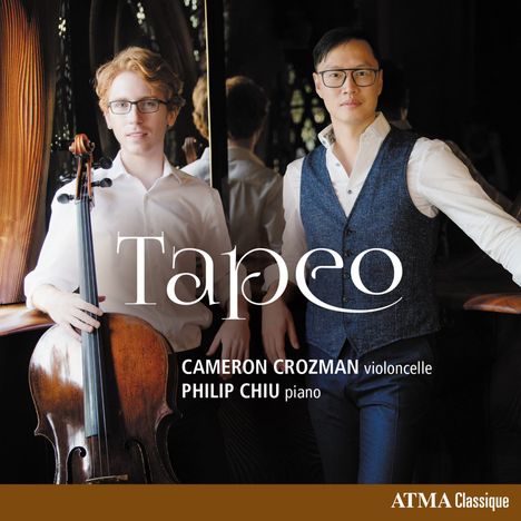 Cameron Crozman &amp; Philip Chiu - Tapeo, CD