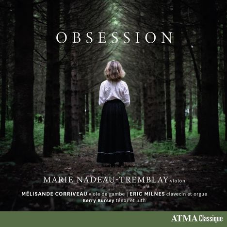 Marie Nadeau-Tremblay (geb. 1991): Obsession, CD