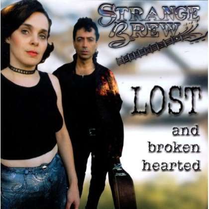 Strange Brew: Lost &amp; Broken Heart, CD