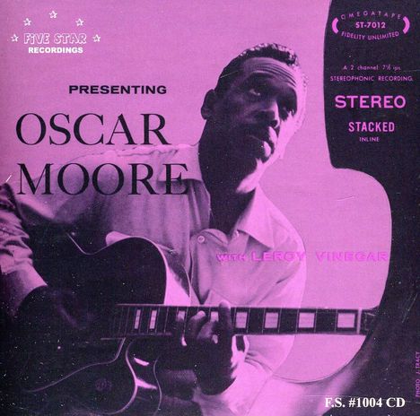Oscar Moore (1912-1981): Presenting Oscar Moore, CD