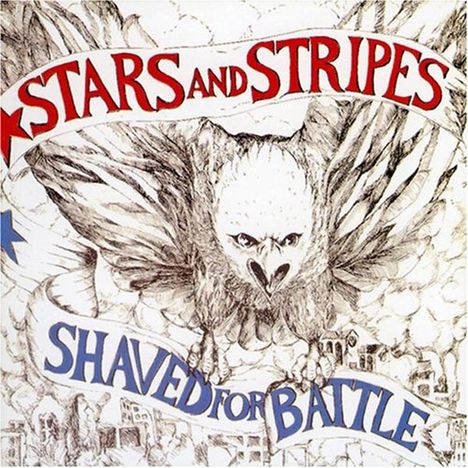 Stars And Stripes: Shaved For Battle, LP