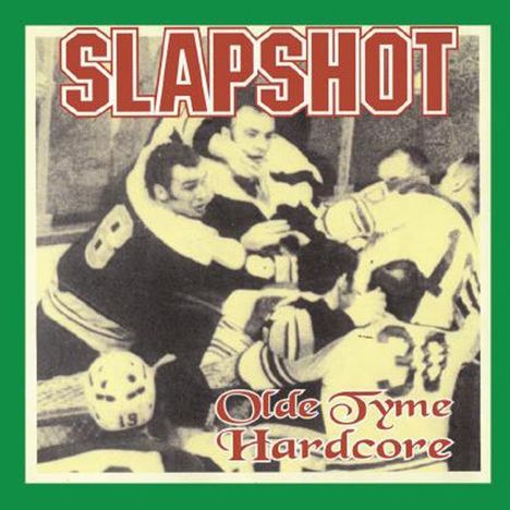 Slapshot: Olde Tyme Hardcore (180g) (Limited Edition), LP