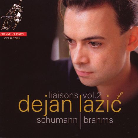 Dejan Lazic - Liaisons Vol.2, Super Audio CD