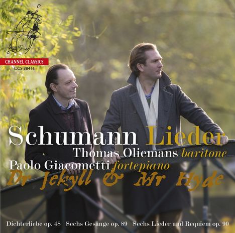 Robert Schumann (1810-1856): Lieder "Dr. Jekyll &amp; Mr. Hyde", CD