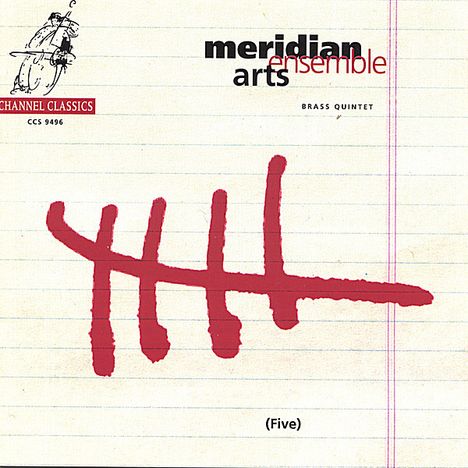 Meridian Arts Ensemble - Five, CD