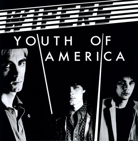 Wipers: Youth Of America, LP