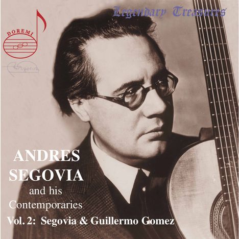 Segovia and his Contemporaries Vol.2, CD