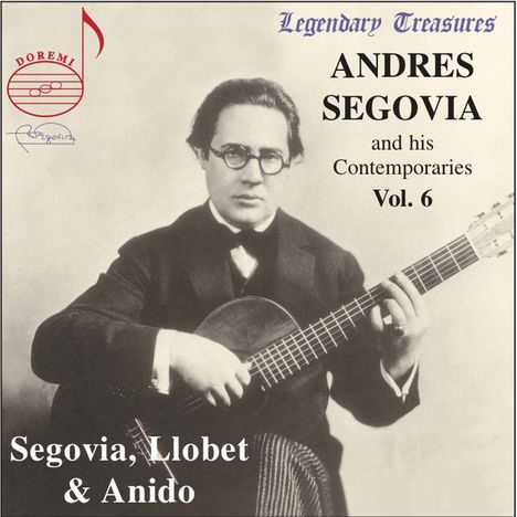 Segovia and his Contemporaries Vol.6, CD