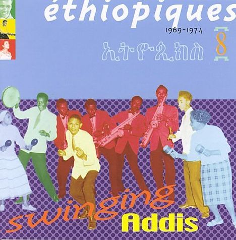 Ethiopiques 8: Swinging Addis, CD