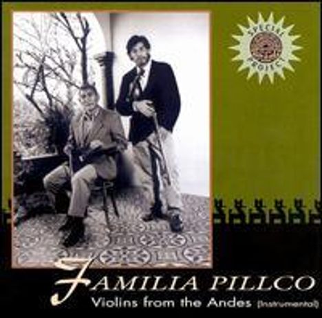 Familia Pillco: Violins From The Andes, CD