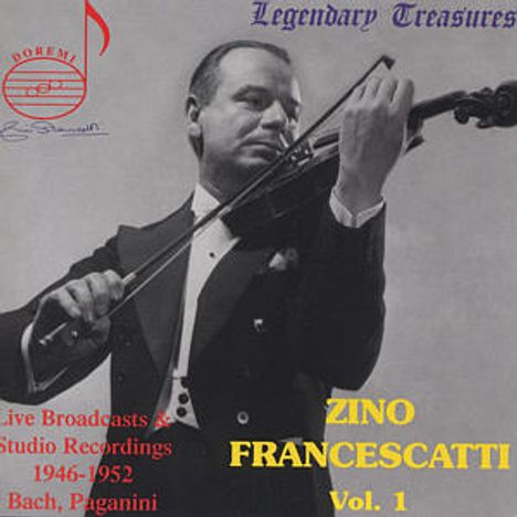Zino Francescatti - Legendary Treasures Vol.1, CD