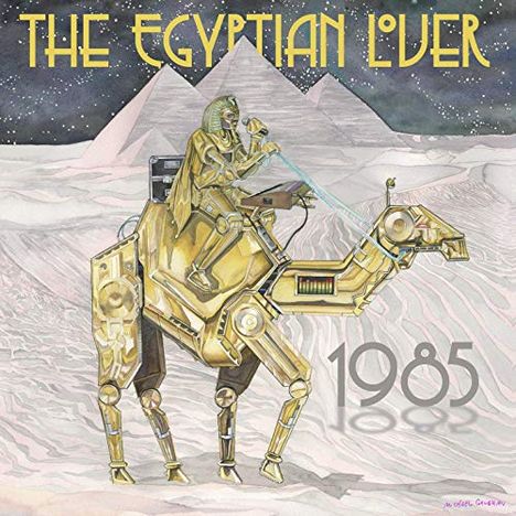 The Egyptian Lover: 1985, CD