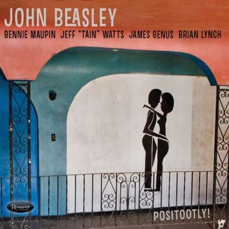 John Beasley (geb. 1960): Positootly!, CD