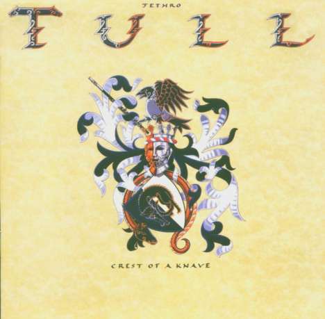 Jethro Tull: Crest Of A Knave, CD