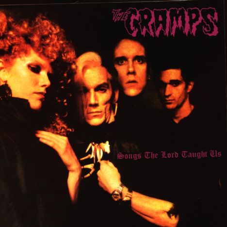The Cramps: Songs The Lord Taught Us, CD