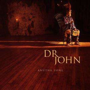 Dr. John: Anutha Zone, CD