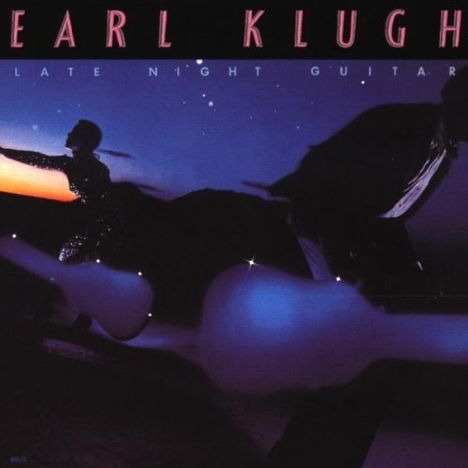 Earl Klugh (geb. 1954): Late Night Guitar, CD