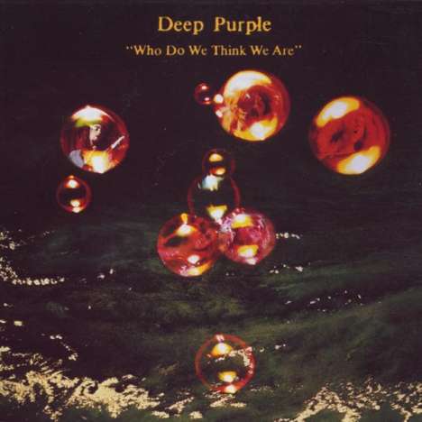 Deep Purple: Who Do We Think We Are (Remastered-Edition), CD