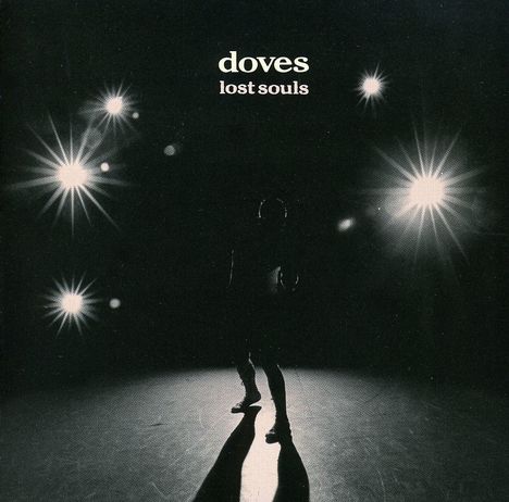 Doves: Lost Souls, CD