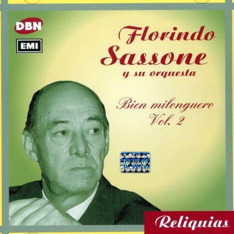 Florindo Sassone: Bien Milonguero Vol.2, CD