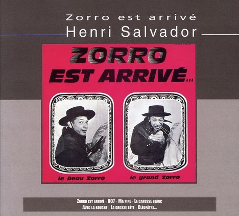 Henri Salvador (1917-2008): Zorro Est Arrivee, CD