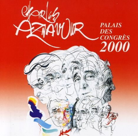 Charles Aznavour (1924-2018): Palais Des Congres 2000, 2 CDs