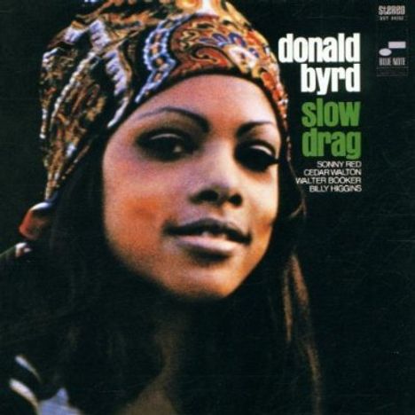 Donald Byrd (1932-2013): Slow Drag, CD