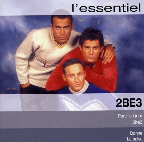 2 Be 3: L'Essentiel, CD
