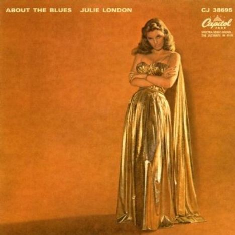 Julie London: About The Blues, CD