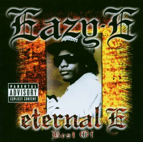 Eazy-E: Eternal E - The Best Of Eazy-E, CD