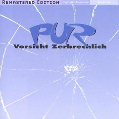 Pur: Vorsicht zerbrechlich, CD