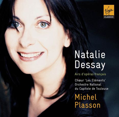 Natalie Dessay - Französische Opernarien, CD
