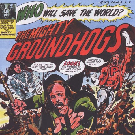 Groundhogs: Who Will Save The World, CD