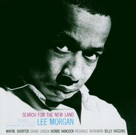 Lee Morgan (1938-1972): Search For The New Land, CD