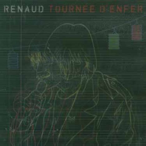 Renaud: Tournee D'Enfer, 2 CDs