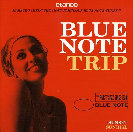 Blue Note Trip / Sunset - Sunrise, 2 CDs